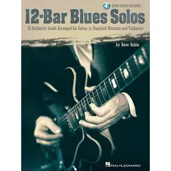 12-Bar Blues Solos: 25 Authentic Leads Arranged for Guitar in Standard Notation & Tablature [With CD]