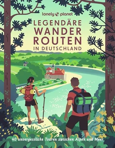 Lonely Planet Bildband Legendäre Wanderrouten in Deutschland - Geschenkbücher für Reisen & Regionales mit 40 spektakulären Touren von den Alpen bis zum Meer – ideal für Wanderliebhaber und Entdecker.