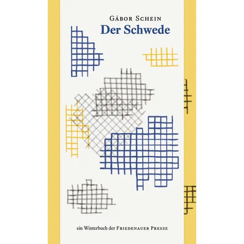 Friedenauer Presse Der Schwede (Deutsch, Gabor Schein, 2019) (25393445)