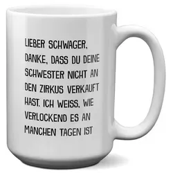 22Feels Tasse Schwager Geschenk Hochzeit Weihnachten Geburtstag -Deine Schwester-, Keramik, XL, Made In Germany, Spülmaschinenfest weiß
