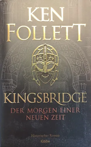 Kingsbridge - Der Morgen einer neuen Zeit - NEUWARE/UNGELESEN