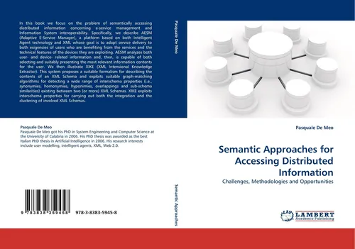 Semantic Approaches for Accessing Distributed Information Pasquale De Meo