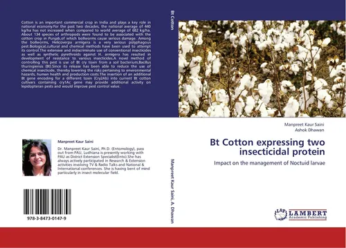Bt Cotton expressing two insecticidal protein Manpreet Kaur Saini