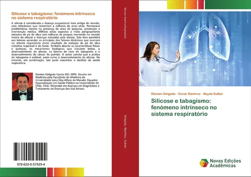 Silicose e tabagismo: fenómeno intrínseco no sistema respiratório Diemen Delgado