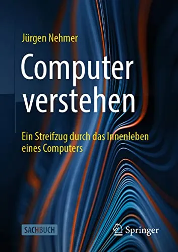 Computer verstehen: Ein Streifzug durch das Innenleben eines Computers - Hardware & Technik – Entdecken Sie die faszinierenden Komponenten eines Computers und lernen Sie, wie sie zusammenarbeiten für bessere Leistung und Verständnis.