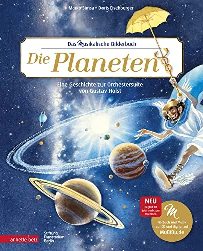 Die Planeten: Musikalisches Bilderbuch mit CD und Streaming - Musiknoten für das musikalische Bilderbuch zur Orchestersuite von Gustav Holst, inklusive CD und Streaming-Option für ein interaktives Erlebnis.