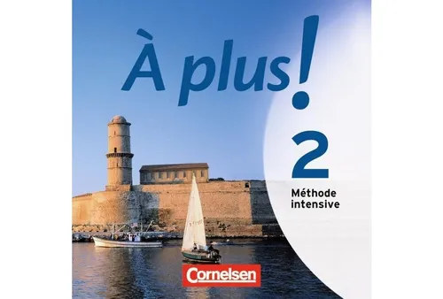 Cornelsen Verlag Hörspiel-CD À plus ! Méthode intensive - Band 2