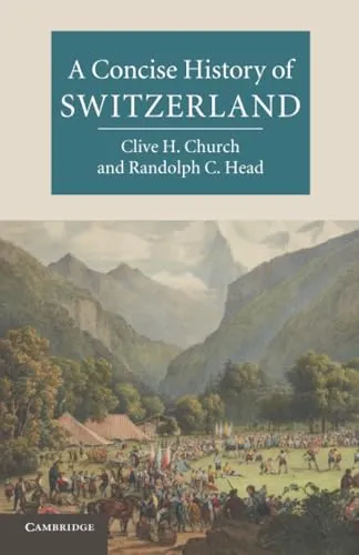 A Concise History of Switzerland (Cambridge Concise Histories)
