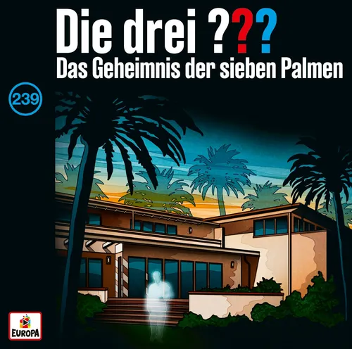 Die drei ??? Fragezeichen CD Folge 239 Das Geheimnis der sieben Palmen|VÖ22.5.26