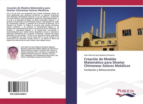 Creación de Modelo Matemático para Diseñar Chimeneas Solares Metálicas Julio Cés