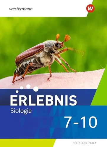 Erlebnis Biologie - Ausgabe 2022 für Rheinland-Pfalz: Gesamtband - Biologie Schulbücher, umfassender Gesamtband für das 5. bis 10. Schuljahr mit modernen Lehrmethoden und spannenden Experimenten.