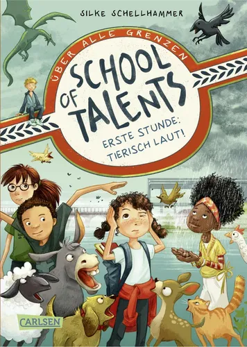 School of Talents Band 1 Erste Stunde Tierisch laut  Ab 8 Jahren + BONUS