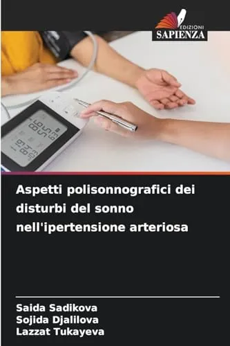 Aspetti polisonnografici dei disturbi del sonno nell'ipertensione arteriosa