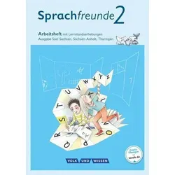 Sprachfreunde - Sprechen - Schreiben - Spielen - Ausgabe Süd (Sachsen, Sachsen-Anhalt, Thüringen) - Neubearbeitung 2015 - 2. Schuljahr: Arbeitsheft - ... - Neubearbeitung 2015, 2. Schuljahr)
