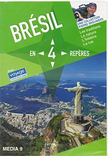 BRESIL - EN 4 REPERES