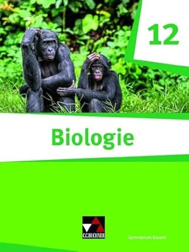 Biologie Bayern 12 – Schulbuch für die gymnasiale Oberstufe - Biologie Schulbuch für Sek II, ideal für das grundlegende und erhöhte Anforderungsniveau in der gymnasialen Oberstufe.