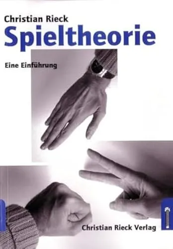 Spieltheorie: Eine Einführung - Ein umfassendes Buch über Spieltheorie, ideal für Studierende der Rechtswissenschaften, das komplexe Konzepte verständlich erklärt.