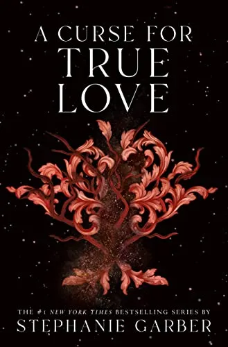 A Curse for True Love (Once upon a Broken Heart, 3, Band 3)