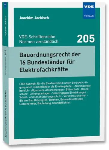 Bauordnungsrecht der 16 Bundesländer für Elektrofachkräfte - Fachbuch über LBO-Auswahl für Elektrotechnik, behandelt Verkehrssicherheit und ist unverzichtbar für alle Bauprofis in Deutschland.
