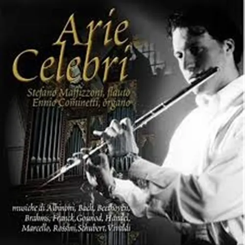 Stefano Maffizzoni, Ennio Cominetti - Arie Celebri