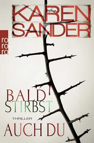 Bald stirbst auch du: Thriller (Stadler & Montario ermitteln, Band 4)