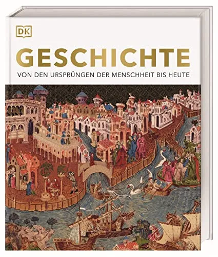Enzyklopädie der Weltgeschichte: Von den Ursprüngen der Menschheit bis heute - Geschichte des Nahen Ostens, umfassende Enzyklopädie mit über 3000 Fotografien und Illustrationen für eine faszinierende Zeitreise.