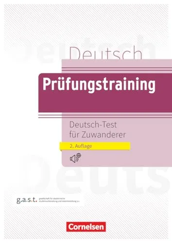 Prüfungstraining DaF - A2 B1: Deutsch-Test für Zuwanderer, Übungsbuch mit Lösungen und Audios als Download, inkl. Hörtexte und Beispiele für effektives Lernen