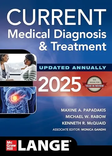 Current Medical Diagnosis and Treatment 2025 - Umfassendes medizinisches Nachschlagewerk, bietet aktuelle Diagnosen und Behandlungen für Fachkräfte im Gesundheitswesen.