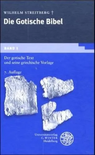 Gotische Bibel, Bd.1, Der gotische Text und seine griechische Vorlage: Mit Einl., Lesarten u. Quellennachweisen sowie d. kleineren Denkmälern als Anh. ... Scardigli (Germanistische Bibliothek, Band 3)
