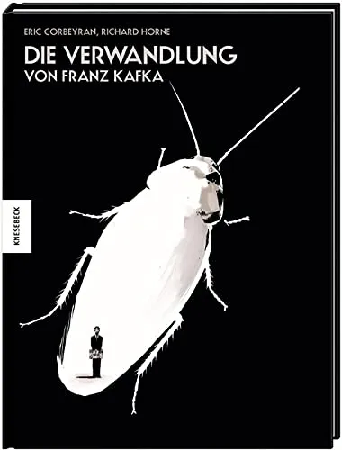 Die Verwandlung von Franz Kafka als Graphic Novel - Hörbücher: Erleben Sie Kafkas Meisterwerk in packenden Bildern – eine einzigartige Adaption, die die düstere Erzählung zum Leben erweckt.