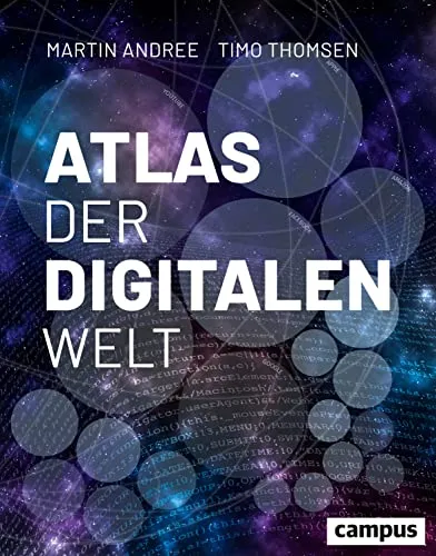 Atlas der digitalen Welt: Medienwissenschaft - Umfassender Überblick über digitale Phänomene, ideal für Studierende und Fachleute der Medienwissenschaft.