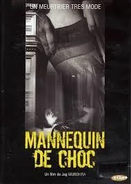 MANNEQUIN DE CHOC jag mundhra