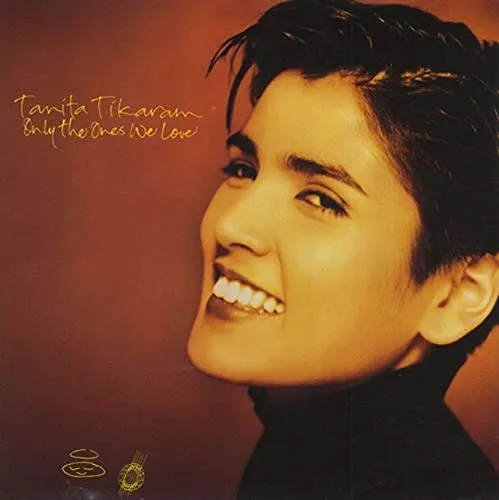 Only The Ones We Love - Tanita Tikaram 7" 45