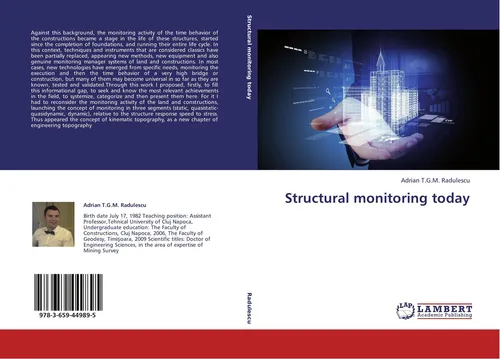 Structural monitoring today Adrian T. G. M. Radulescu