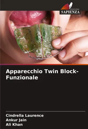 Apparecchio Twin Block-Funzionale Cindrella Laurence
