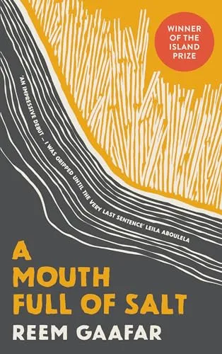 A Mouth Full of Salt (Saqi Bookshelf)