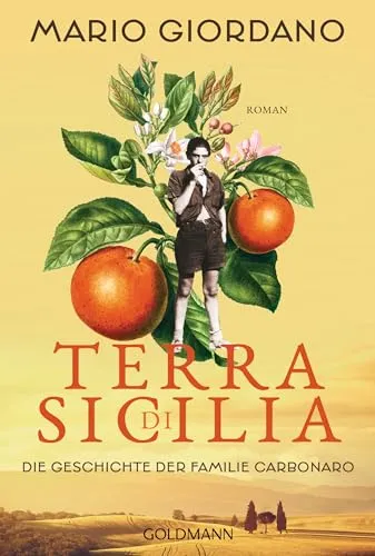 Terra di Sicilia: Die Geschichte der Familie Carbonaro - Hörbuch über die fesselnde Carbonaro-Saga, ideal für Fans von Daniel Speck und Isabel Allende, mit packender Familiengeschichte und italienischem Flair.