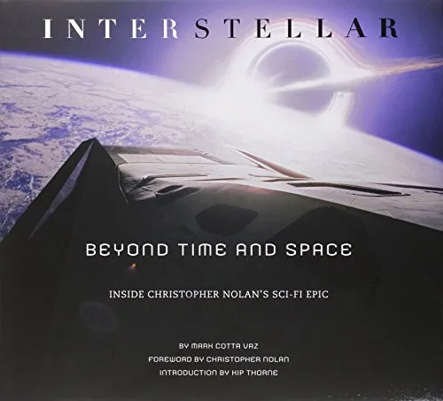 Interstellar: Beyond Time and Space: Inside Christopher Nolan's Sci-Fi Epic