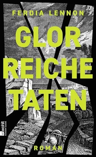 Glorreiche Taten: Roman | Sunday Times-Bestseller - Hörbuch über beeindruckende Lebensgeschichten, empfohlen von Douglas Stuart und perfekt für literarische Entdecker.