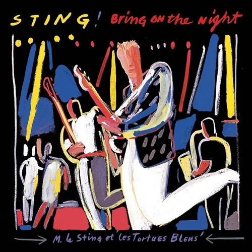 Sting / Bring On The Night (Remastered)