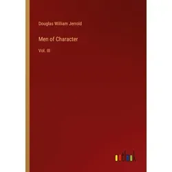 Men of Character von Douglas William Jerrold / Outlook Verlag / Taschenbuch