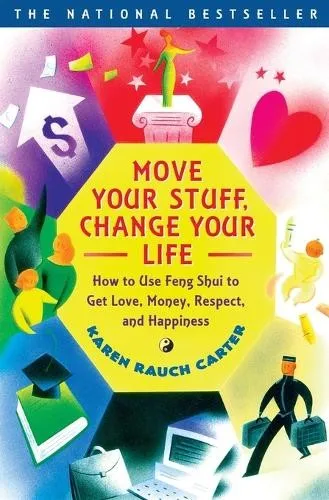 Karen Rauch Carter Move Your Stuff, Change Your Life (Taschenbuch) (US IMPORT)