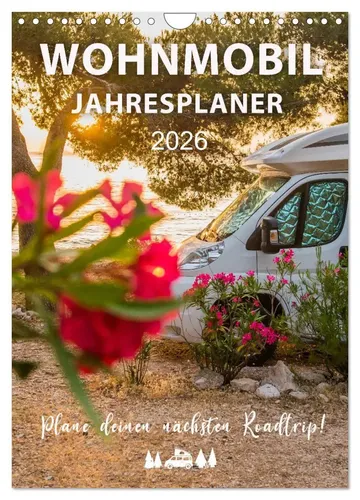 Mario Weigt | Wohnmobil Jahresplaner (Wandkalender 2026 DIN A4 hoch),...