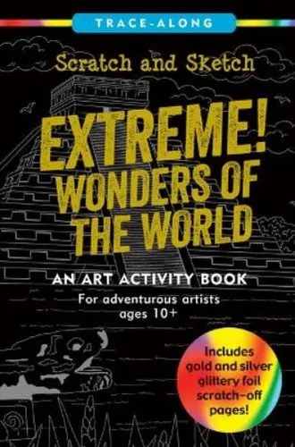 Martha Zschock Scratch & Sketch Extreme! Wonders of t (Spiral Bound) (US IMPORT)