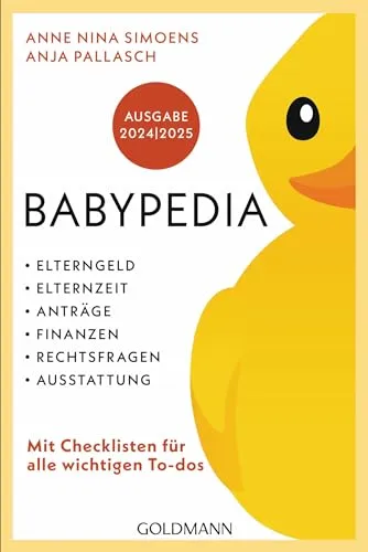Babypedia: Elterngeld, Elternzeit, Anträge, Finanzen, Rechtsfragen, Ausstattung - Ausgabe 2024/2025 - Hörbuch mit der aktuellsten Rechtslage und praktischen Checklisten für alle wichtigen To-dos rund um Elterngeld und Elternzeit.