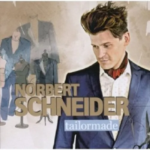 NORBERT SCHNEIDER - TAILORMADE  CD  13 TRACKS INTERNATIONAL POP  NEU