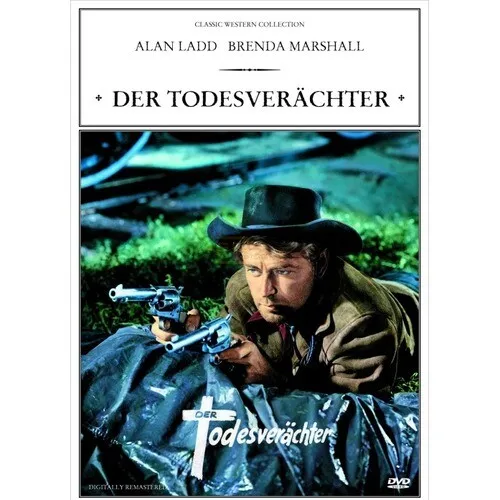 Der Todesverächter (DVD) Alan Ladd, Robert Preston, Brenda Marshall (NEU/OVP)
