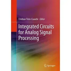 Integrierte Schaltungen zur analogen Signalverarbeitung - Fachbuch über integrierte Schaltungen zur analogen Signalverarbeitung, ideal für Studierende und Fachleute, die ihr Wissen vertiefen möchten.