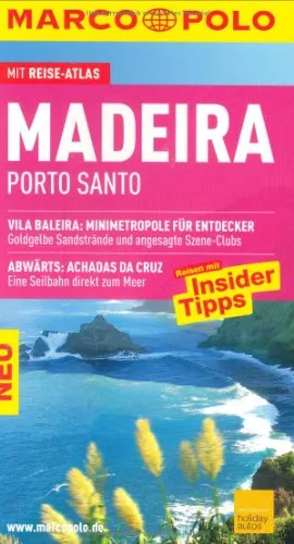 MARCO POLO Reiseführer Madeira, Porto Santo