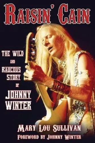 Mary Lou Sulliv Raisin' Cain: The Wild and Raucous Sto (Taschenbuch) (US IMPORT)